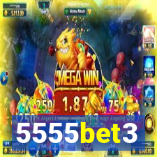 5555bet3