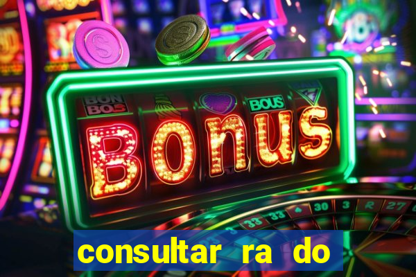 consultar ra do aluno bahia