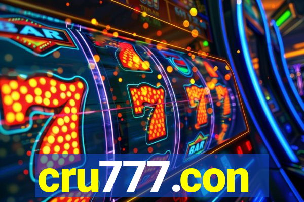 cru777.con