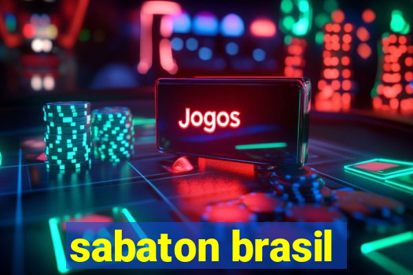 sabaton brasil