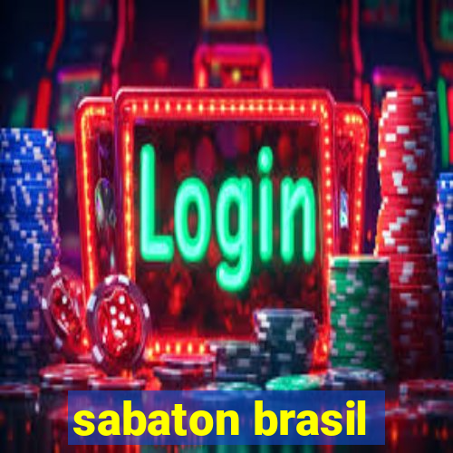 sabaton brasil