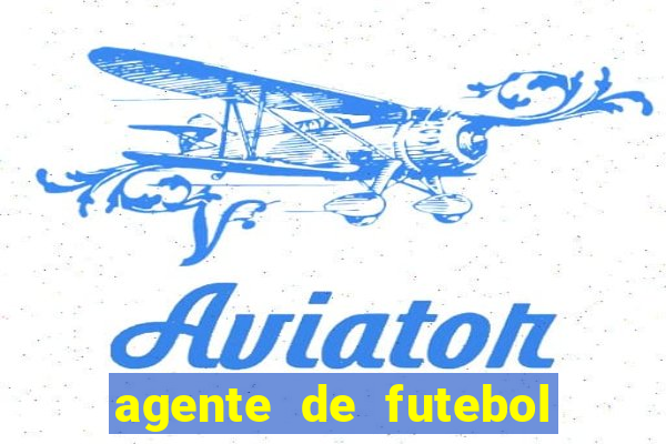 agente de futebol dinheiro infinito