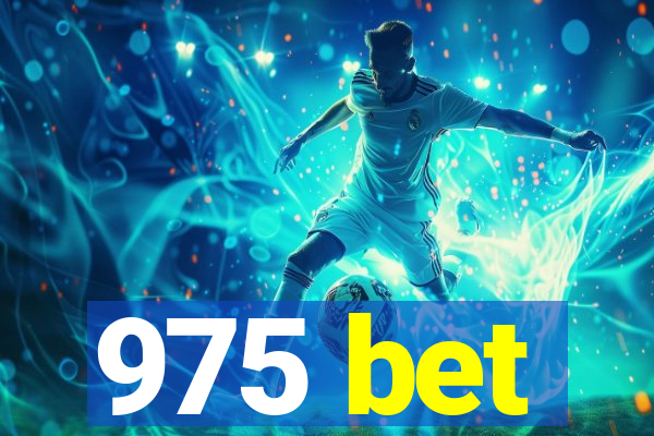 975 bet