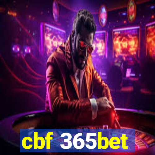 cbf 365bet