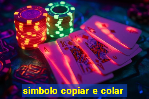 simbolo copiar e colar