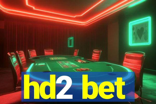 hd2 bet