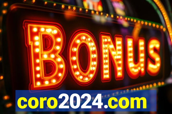 coro2024.com