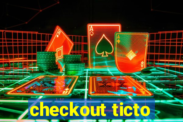 checkout ticto