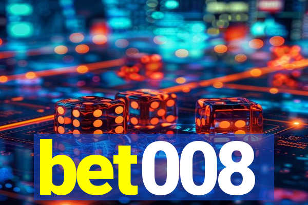 bet008