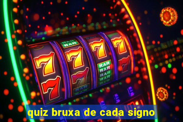 quiz bruxa de cada signo