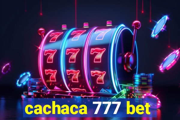 cachaca 777 bet