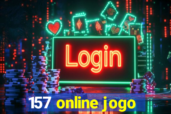 157 online jogo