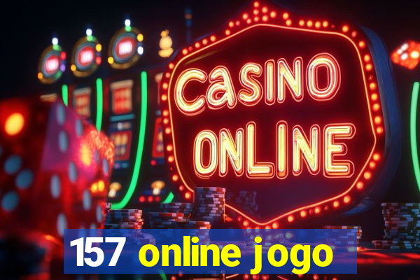 157 online jogo