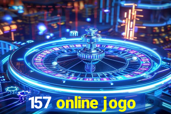 157 online jogo