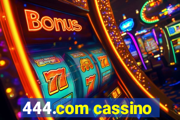 444.com cassino