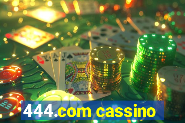 444.com cassino