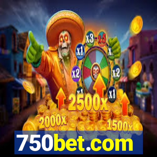 750bet.com