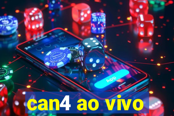 can4 ao vivo