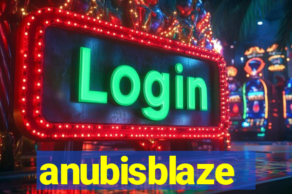 anubisblaze