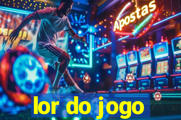 lor do jogo