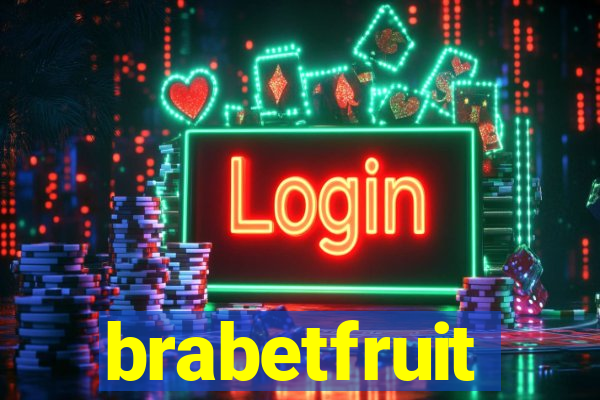 brabetfruit