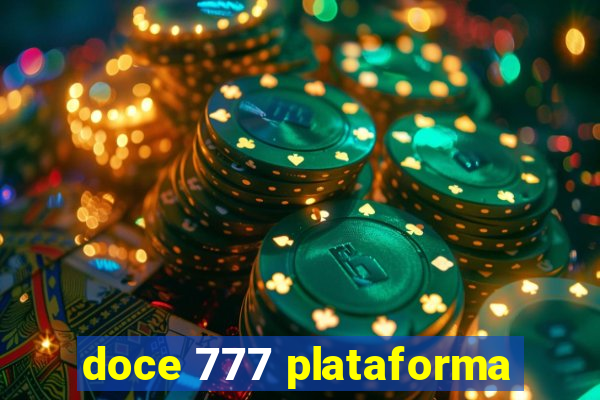 doce 777 plataforma