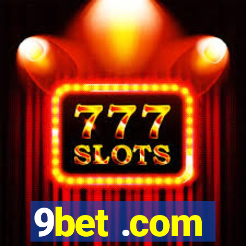 9bet .com