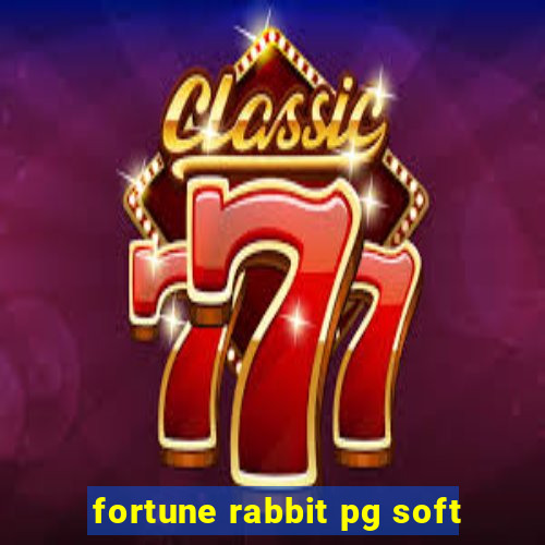 fortune rabbit pg soft