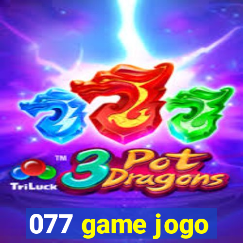 077 game jogo