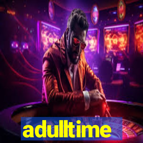 adulltime