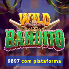 9897 com plataforma