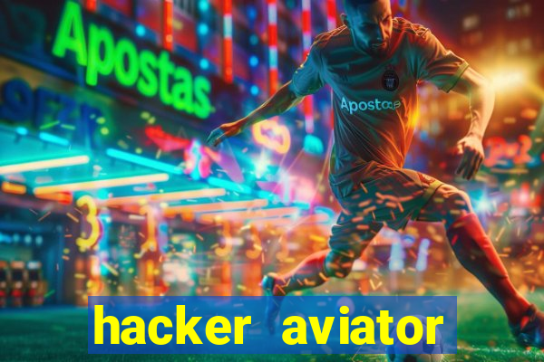 hacker aviator aposta ganha