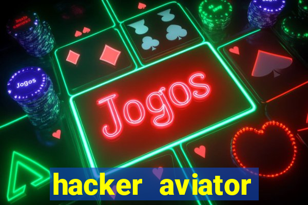 hacker aviator aposta ganha