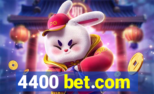 4400 bet.com