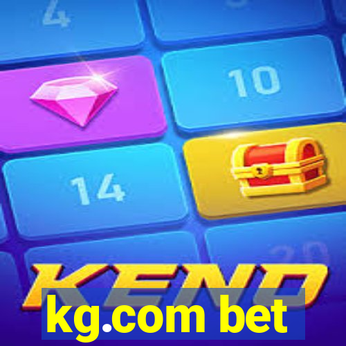 kg.com bet