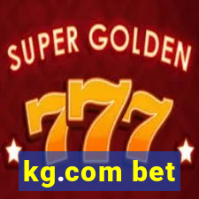 kg.com bet