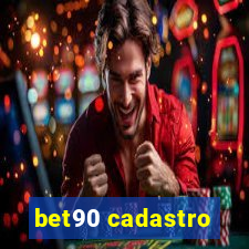 bet90 cadastro