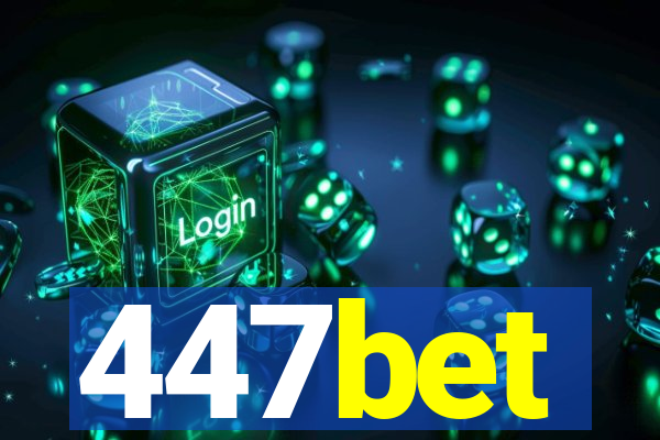 447bet