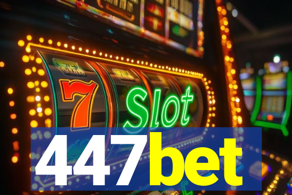 447bet