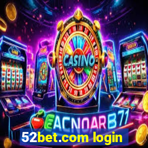 52bet.com login