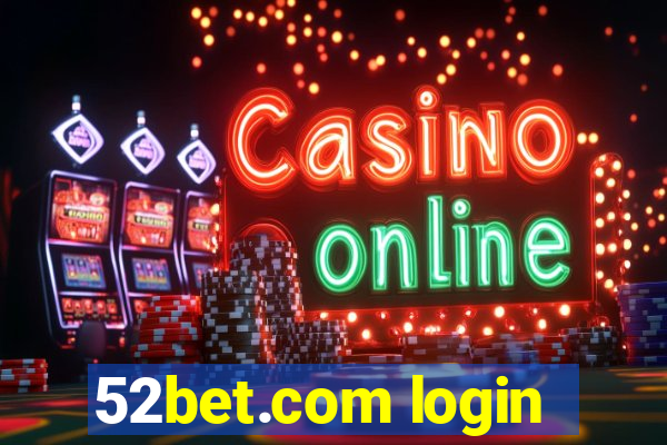 52bet.com login