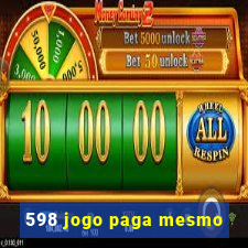 598 jogo paga mesmo