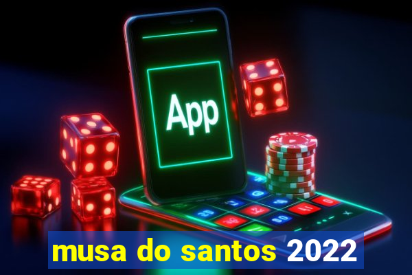 musa do santos 2022