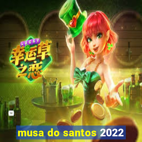 musa do santos 2022