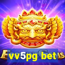 vv5pg bet