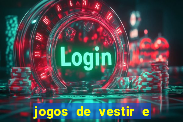 jogos de vestir e maquiar 360