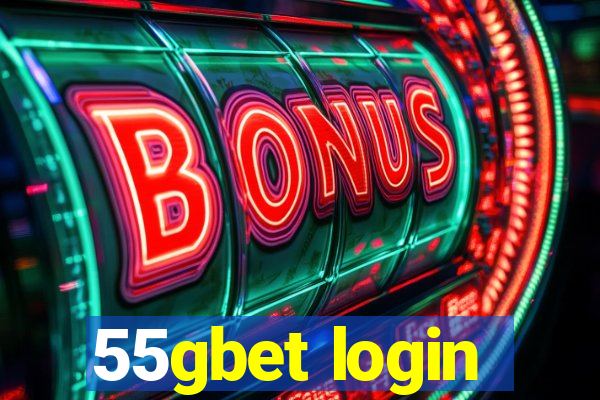 55gbet login