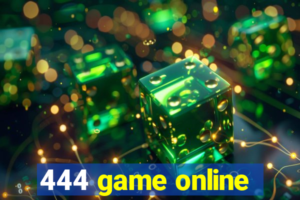 444 game online