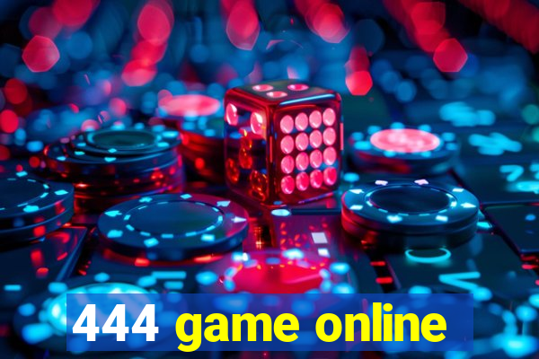 444 game online