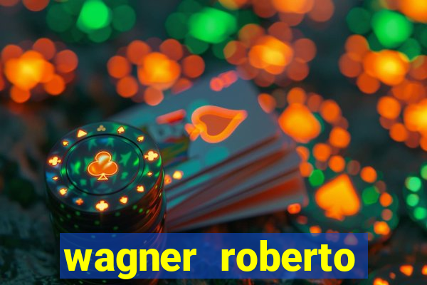 wagner roberto fidelidade letra